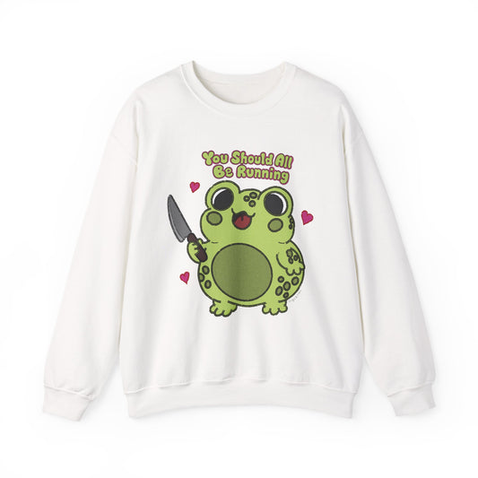"You Should All Be Running" - Unisex Sweatshirt