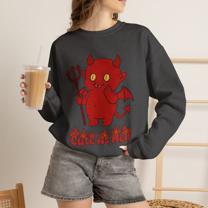 "Cute As Hell" - Unisex Sweatshirt