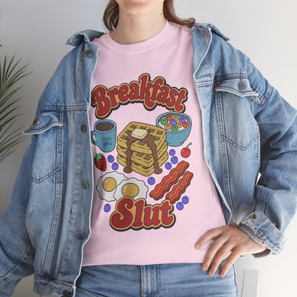"Breakfast Slut" - Unisex T-Shirt