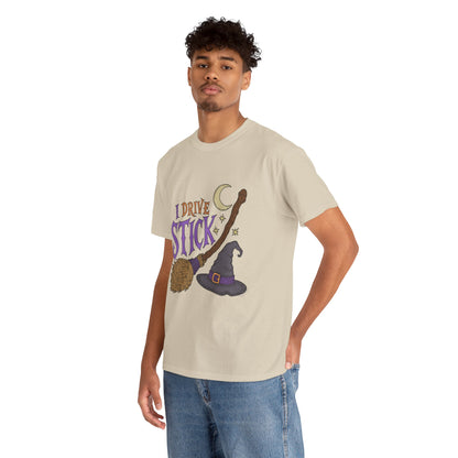"I Drive Stick Witch" - Unisex T-Shirt