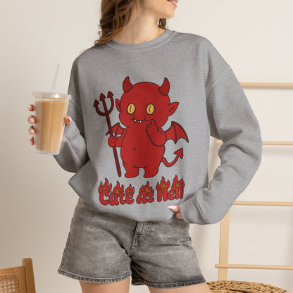 "Cute As Hell" - Unisex Sweatshirt