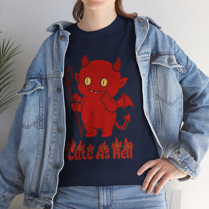 "Cute As Hell" Unisex T-shirt