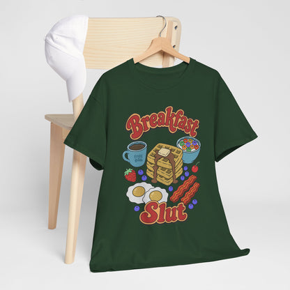 "Breakfast Slut" - Unisex T-Shirt