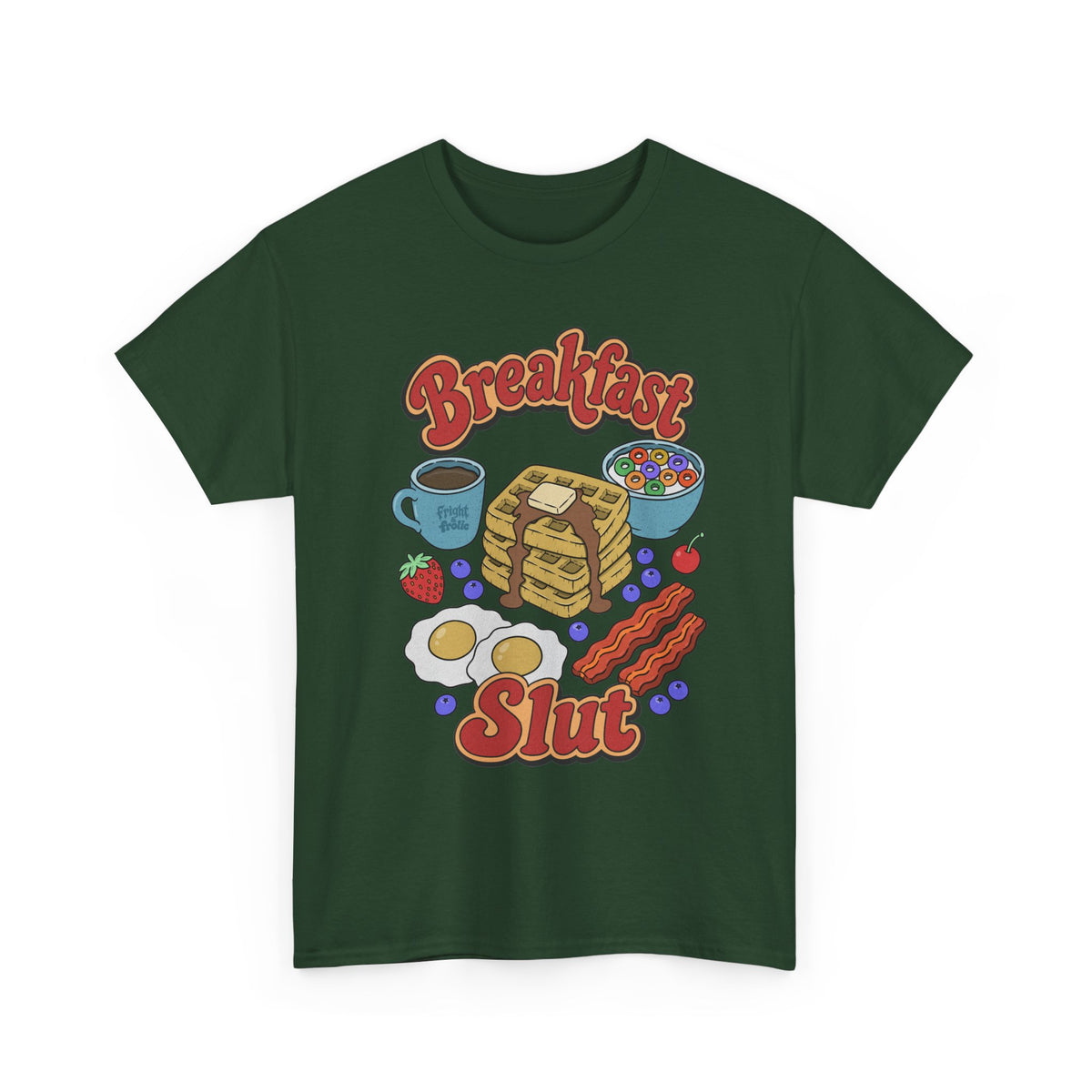 "Breakfast Slut" - Unisex T-Shirt