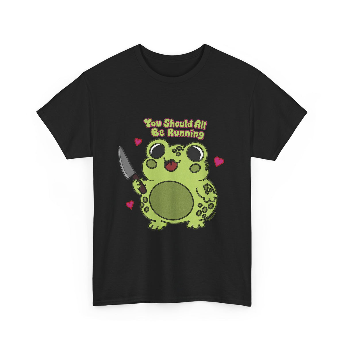 "You Should All Be Running" - Unisex Tshirt