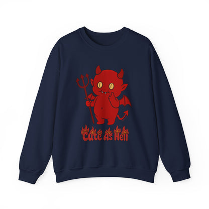 "Cute As Hell" - Unisex Sweatshirt