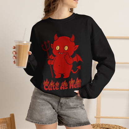 "Cute As Hell" - Unisex Sweatshirt