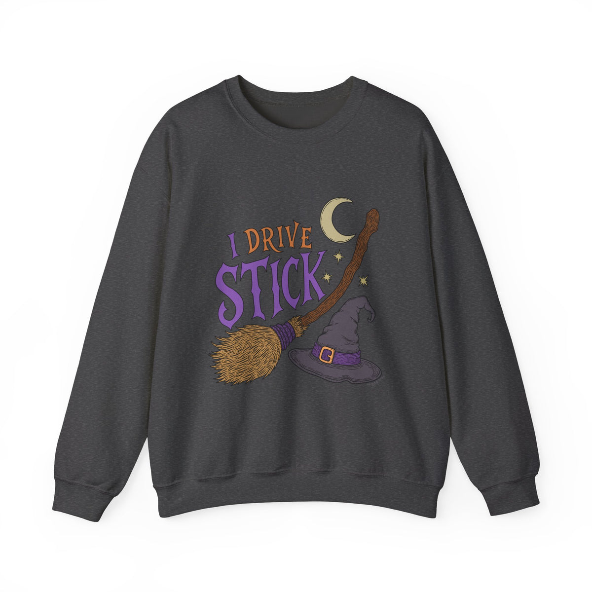 "I Drive Stick" - Unisex Sweatshirt
