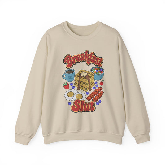 "Breakfast Slut" - Unisex Sweatshirt