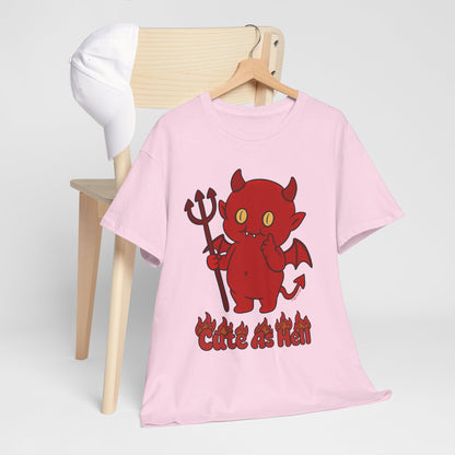 "Cute As Hell" Unisex T-shirt