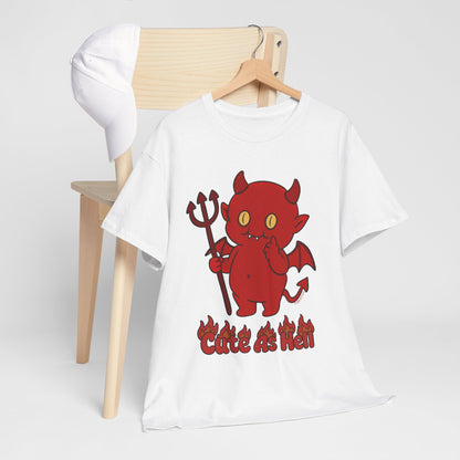 "Cute As Hell" Unisex T-shirt