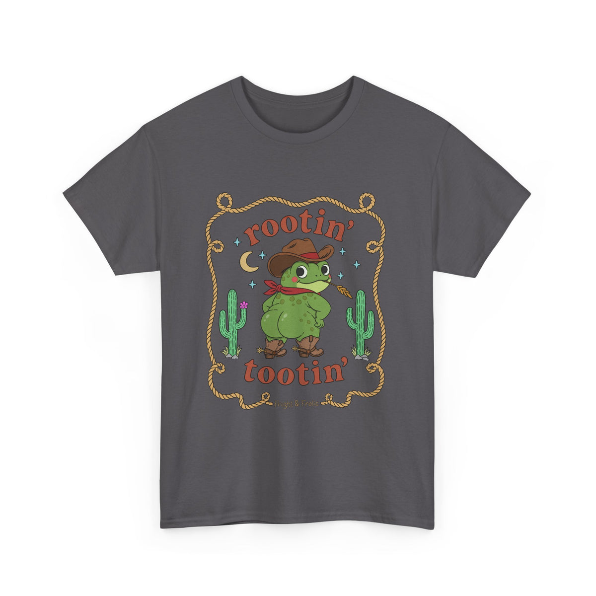 "Rootin' Tootin'" - Unisex T-Shirt