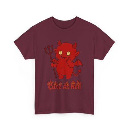 "Cute As Hell" Unisex T-shirt
