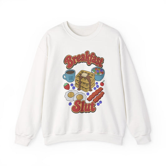 "Breakfast Slut" - Unisex Sweatshirt