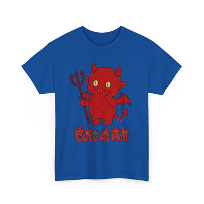 "Cute As Hell" Unisex T-shirt