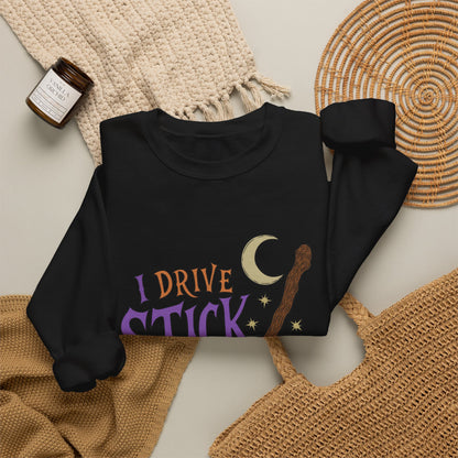 "I Drive Stick" - Unisex Sweatshirt