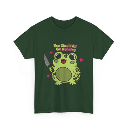 "You Should All Be Running" - Unisex Tshirt