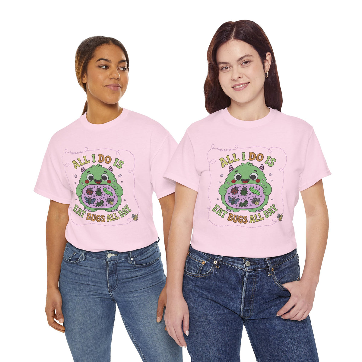 "All I Do Is Eat Bugs All Day" - Unisex T-shirt