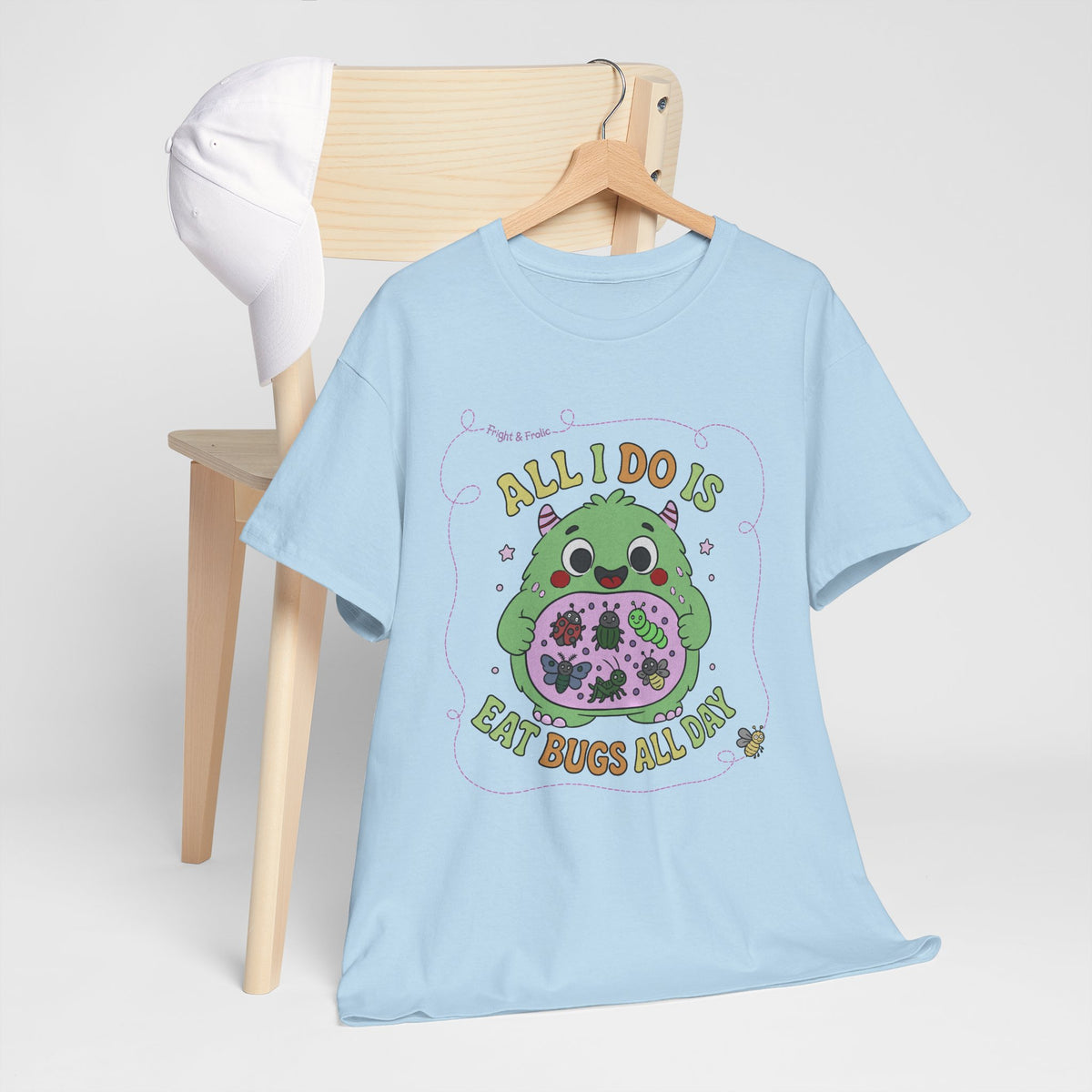 "All I Do Is Eat Bugs All Day" - Unisex T-shirt