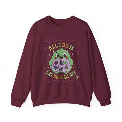 "All I Do Is Eat Bugs All Day" - Unisex Sweatshirt