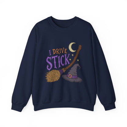 "I Drive Stick" - Unisex Sweatshirt