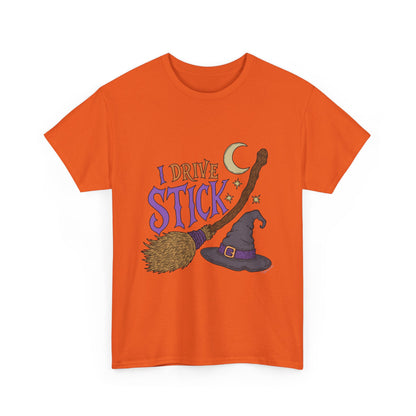 "I Drive Stick Witch" - Unisex T-Shirt