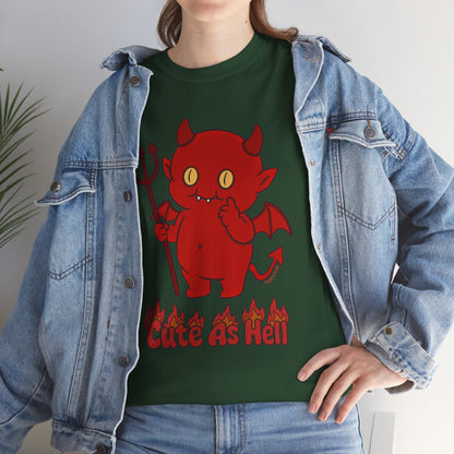 "Cute As Hell" Unisex T-shirt