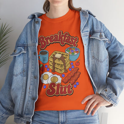 "Breakfast Slut" - Unisex T-Shirt