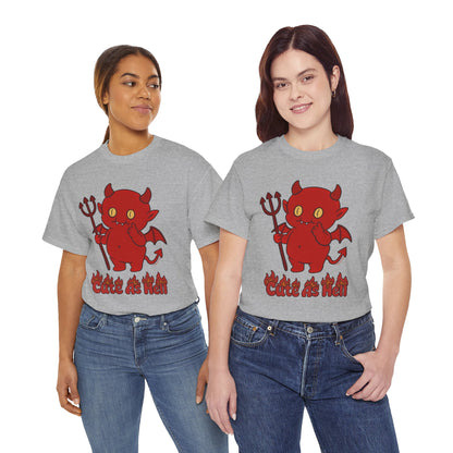 "Cute As Hell" Unisex T-shirt
