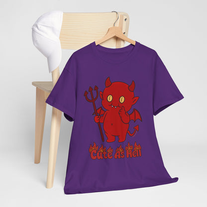 "Cute As Hell" Unisex T-shirt
