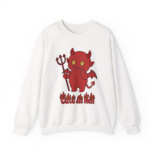 "Cute As Hell" - Unisex Sweatshirt