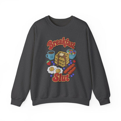 "Breakfast Slut" - Unisex Sweatshirt