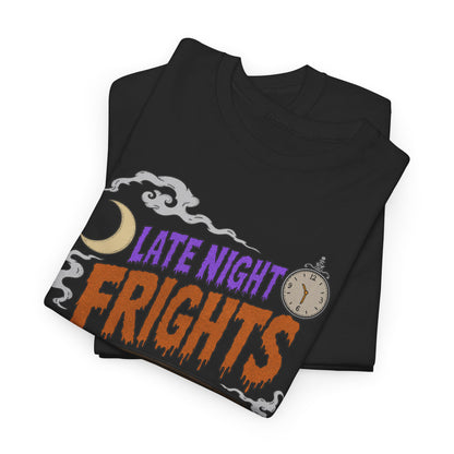 "Late Night Frights" - Unisex T-Shirt