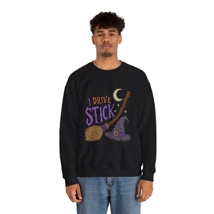 "I Drive Stick" - Unisex Sweatshirt