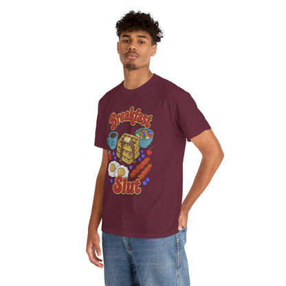 "Breakfast Slut" - Unisex T-Shirt
