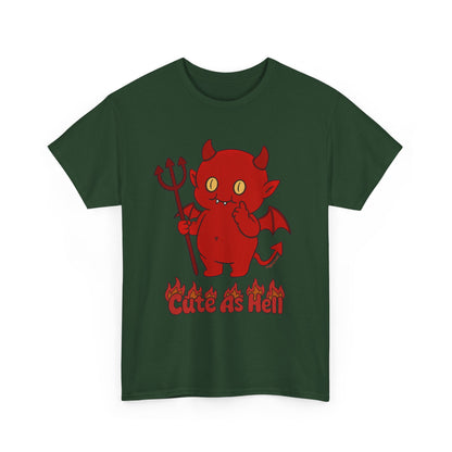 "Cute As Hell" Unisex T-shirt