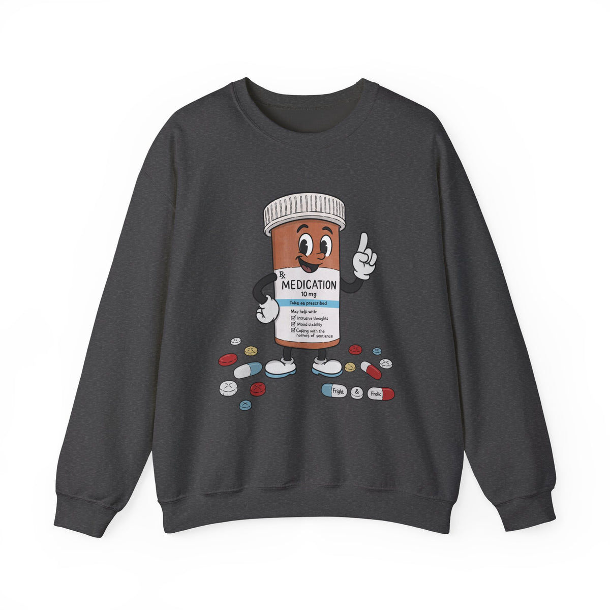 Medication Mascot - Unisex Sweatshirt