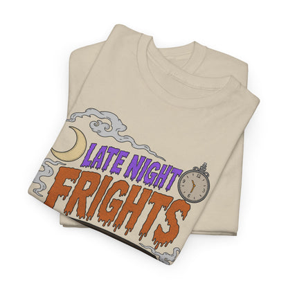 "Late Night Frights" - Unisex T-Shirt