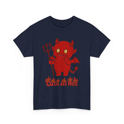 "Cute As Hell" Unisex T-shirt
